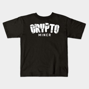 Crypto miner Kids T-Shirt